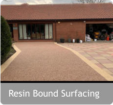 Resin Bound Surfacing